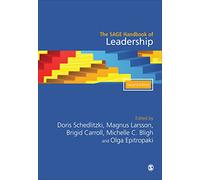 The SAGE Handbook of Leadership (The Sage Handbooks)