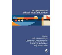 The Sage Handbook of School Music Education