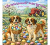 The Saint Bernards' Easter Egg hunt