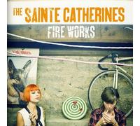The Saint Catherines - Fire Works