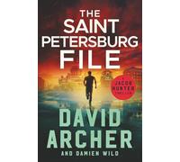 The Saint Petersburg File (Jacob Hunter)