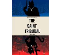 The Saint Tribunal (Saints and Sinners)