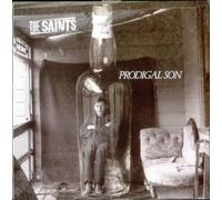 The Saints - Prodigal Son