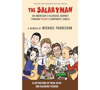 The Salaryman: An American Dude Joins the Ranks of Tokyo’s White-Collar Warriors