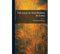 The Sale of War Bonds in Iowa