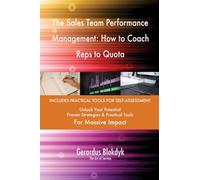 The Sales Team Performance Management: How to Coach Reps to Quota