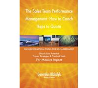 The Sales Team Performance Management: How to Coach Reps to Quota