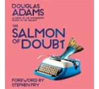 The Salmon of Doubt