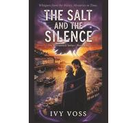 The Salt and the Silence: A Midlife Paranormal Romance Mystery (The Trevannick Series Book 1)