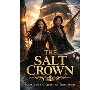 The Salt Crawn: Book 1 of The Queen of Tides Series