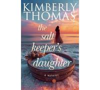 The Salt Keeper's Daughter