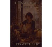 The Salt-Light Circuit: A Cozy Fantasy of Memory, Magic, and the Sea (The Drowned Coast)