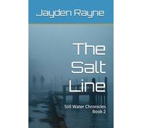 The Salt Line: Still Water Chronicles Book 2