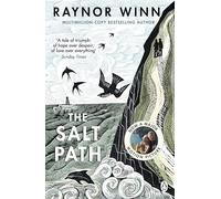 The Salt Path: The prize-winning, Sunday Times bestseller from the million-copy bestselling author (Raynor Winn, 1)