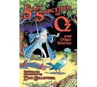 The Salt Sorcerer of Oz and Other Stories