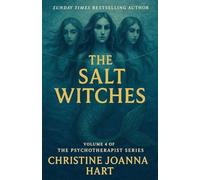 The Salt Witches: 4 (The Psychotherapist Series.)