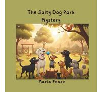 The Salty Dog Park Mystery