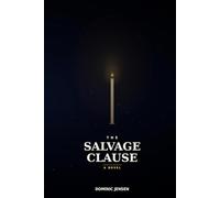 The Salvage Clause: A Scrap Valkyrie Mystery