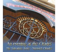 The Salvation Army - Norwich Citadel - An Evening At The Citadel