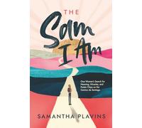 The Sam I Am: One Woman's Search for Miracles, Meaning and Potato Chips on the Camino de Santiago