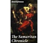 The Samaritan Chronicle (ebook)