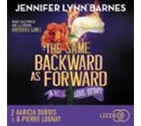The Same Backward As Forward : An Inheritance Games Novel (audiolibro)