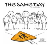 The Same Day On Good Street: A Gentle Story About Feelings, Perspective, and Understanding Others (The Good Street - Gentle Stories with Big Feelings)