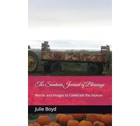 The Samhain Journal of Blessings: Words and Images to Celebrate the Season