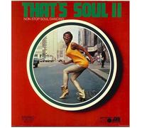 The Samson- & Merrill-Soul-Band - That's Soul II: Non Stop Soul Dancing