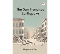 The San Francisco Earthquake