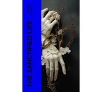 The Sanctified Life (ebook)