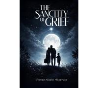The Sanctity of Grief