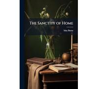 The Sanctity of Home