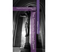 The Sanctuary Stayed Open: Pastoral Poems of Witness and Mercy