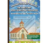 The Sanctuary Word Search & Crossword Bible Activity Book