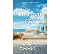 The Sandbar Café (Sandbar Society)