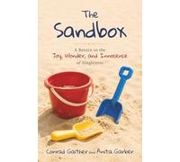 The Sandbox: A Return to the Joy, Wonder, and Innocence of Singleness