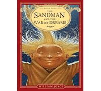 The Sandman and the War of Dreams: Volume 4 (The Guardians, 4)