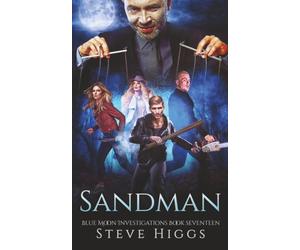 The Sandman: Blue Moon Investigations Book 17 - A Snarky Paranormal Detective Mystery