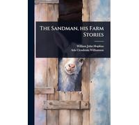 The Sandman, his Farm Stories