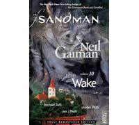 The Sandman Vol. 10: The Wake (New Edition)