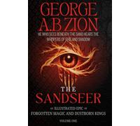 The Sandseer Chronicles: The Complete Saga: An Epic Fantasy Journey Through Destiny, Betrayal, and the Whispers of the Desert