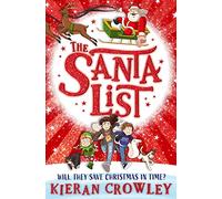 The Santa List: The most magical Christmas adventure you'll read this year!