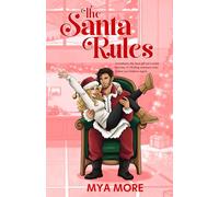 The Santa Rules: A Holiday Rom Com (Chestnut Mountain Series)