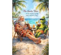 The Santa Year: A Calm Notebook of Life Behind Christmas Magic
