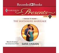 The Santangeli Marriage (The Forced to Marry Series)