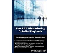 The SAP Blueprinting C-Suite Playbook: How Business Can Prepare for SAP Blueprinting