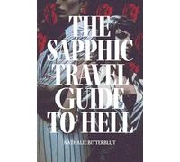 The Sapphic Travel Guide to Hell