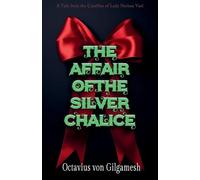 The Sapphire Chalice Affair (Casefiles of Nerissa Vael)