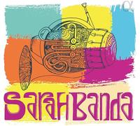 The Sarahbanda; Sarah Willis - Sarahbanda